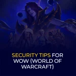 WoW（魔兽世界）的安全提示